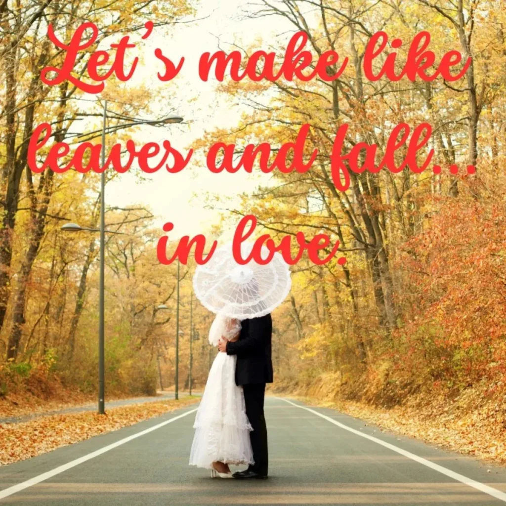 Cute Fall Pick Up Lines