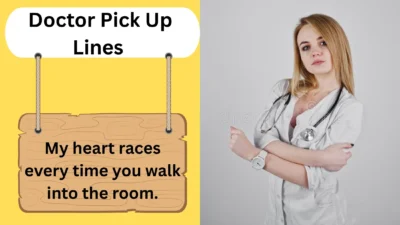 Doctor Pick Up Lines