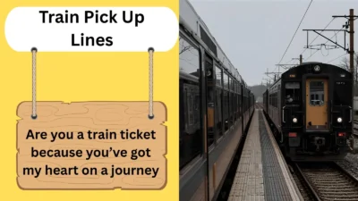 Train Pick Up Lines