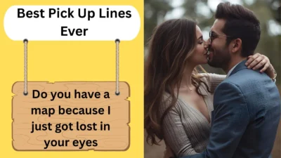 Best Pick Up Lines Ever