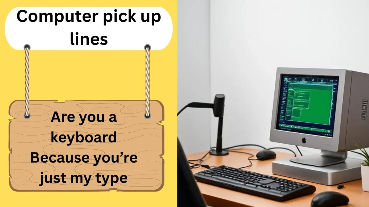 Computer pick up lines