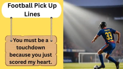 Football Pick Up Lines