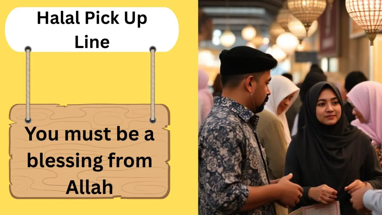 Halal pick up lines