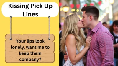 Kissing Pick Up Lines