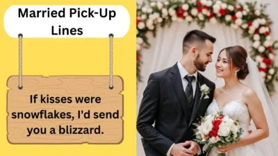 Married Pick-Up Lines