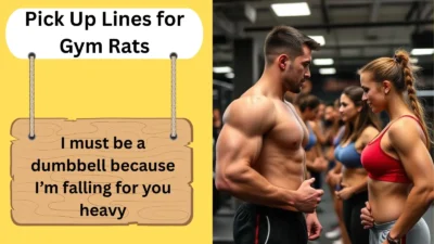 Pick Up Lines for Gym Rats