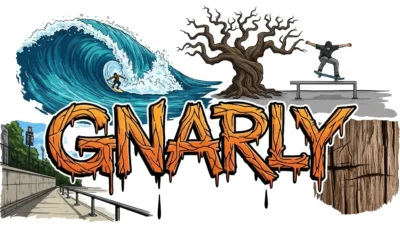 what does gnarly mean