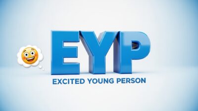 What Does EYP Mean in Text